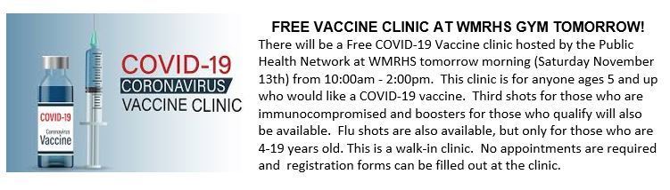 Free covid & flu vaccine clinic at WMRHS gym tomorrow, Nov 13, from 10am - 2pm