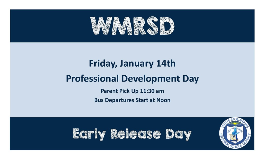 Early Dismissal Day Reminder